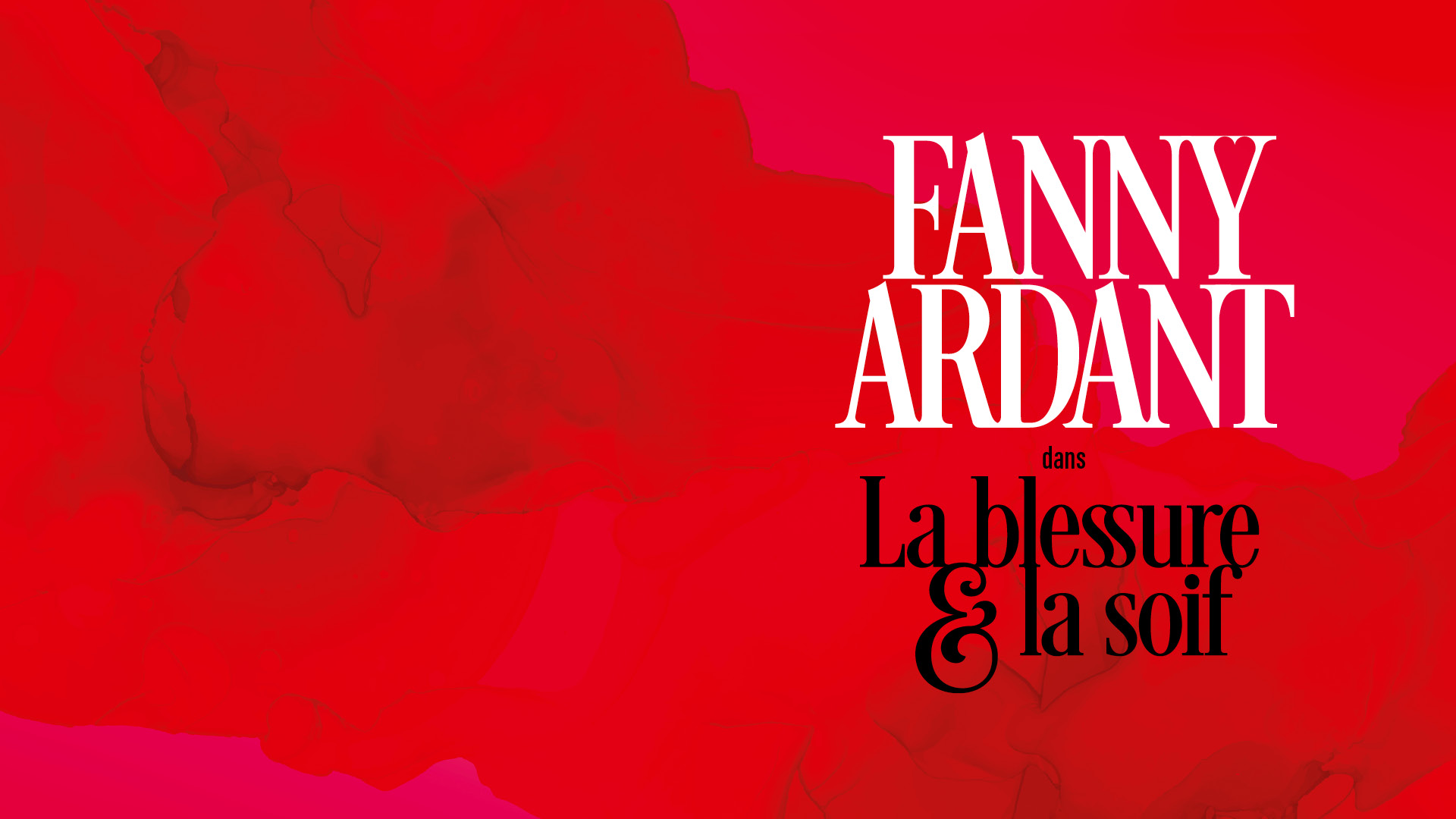 LA BLESSURE ET LA SOIF