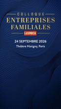 Le Colloque Entreprises Familiales - 2026